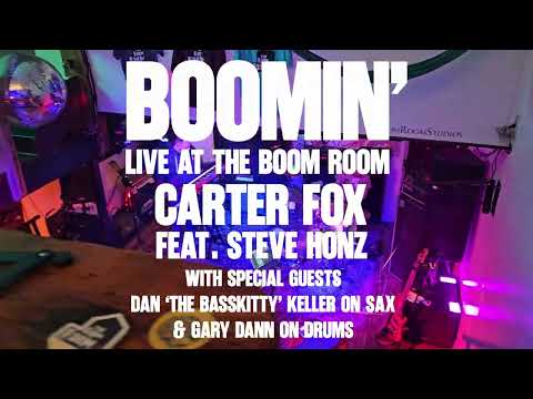 Boomin – Carter Fox (Live at the Boom Room) | Cosmic Jazz-Funk Jam w/ Sax & Live Band