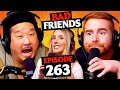 More Heart More Fart W Lisa Gilroy Ep 263 Bad Friends