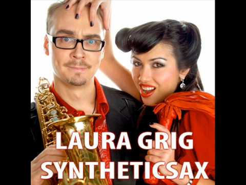 syntheticsax and laura grig - paren paren.wmv