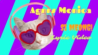 Download lagu Agnes Monica - Si Meong (Lyric Video) | Lagu Anak Indonesia | Kids Song mp3