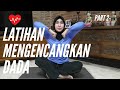 Latihan Mengencangkan Otot Dada Payudara Dirumah