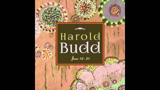 Harold Budd - Jane 16 (For Pale Saints)