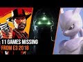 11 Games Missing From E3 2018