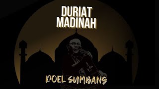 Download lagu DURIAT MADINAH DOEL SUMBANG... mp3