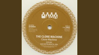 Clone Machine (DXR Instrumental Mix)