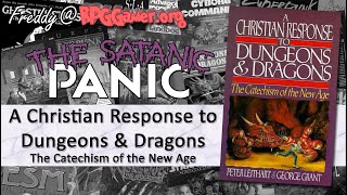 A Christian Response to Dungeons & Dragons: The Catechism of the New Age | Satanic Panic