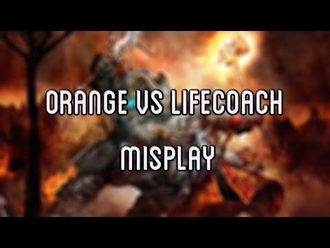 Orange vs Lifecoach Misplay
