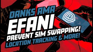 Efani: Sim Swaps and Cell Phone Protection