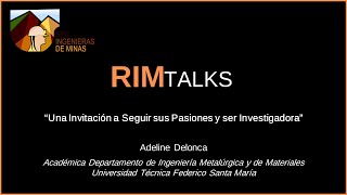 RIM TALK #14: "Seguir tus pasiones y ser investigadora" - Adeline Delonca