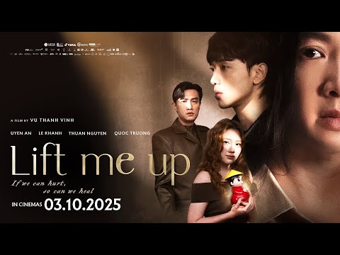 Lift Me Up | Official Main Trailer | INTL