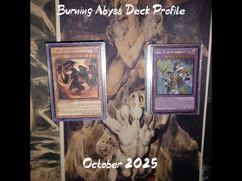 Burning Abyss Deck Profile (October 2025)
