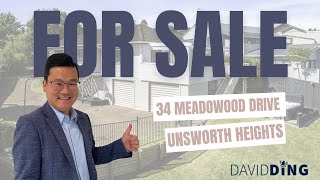 34 Meadowood Drive, Unsworth Heights ~ David Ding