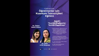 Kuantum Bilgisayarlar: Teoriden Uygulamaya - Özlem Salehi Köken & Saba Arife Boz