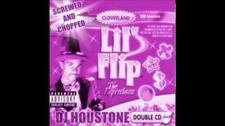 Lil Flip - I Can Do That Screwed and Chopped By ( DJ Houstone )