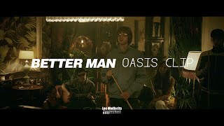 BetterMan - Oasis - Robbie Williams Film