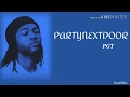 PARTYNEXTDOOR - PGT (Lyrics)