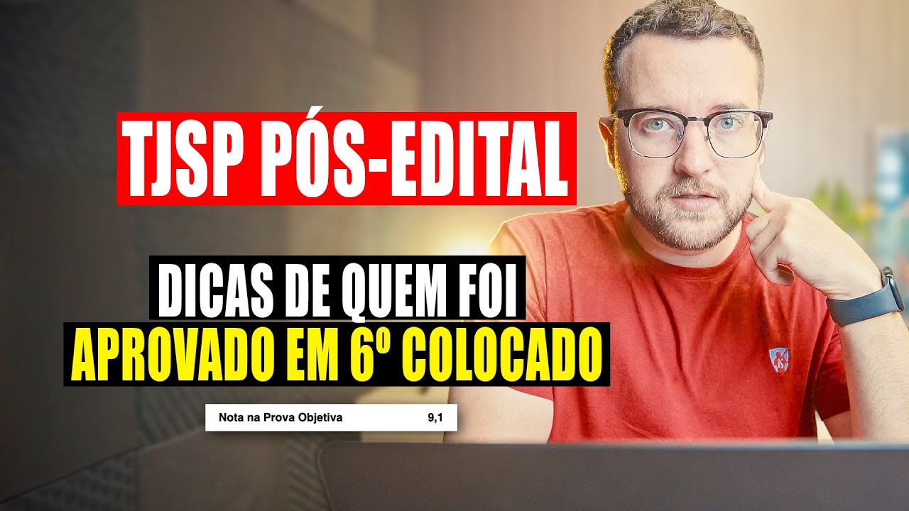 COMO eu ESTUDARIA para o TJSP no PÓS-EDITAL (Aprovado duas vezes com 90+)