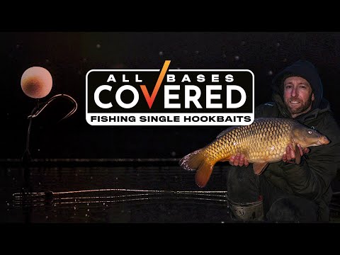 All Bases Covered Episode 2 - Single Hookbait Carp Fishing