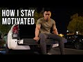 How I Stay Motivated | New Project