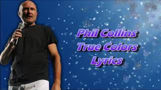 Download lagu Phil Collins True Colours... mp3