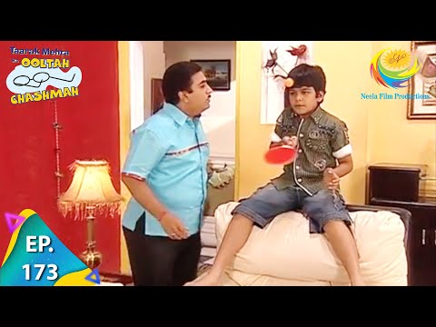 Taarak Mehta Ka Ooltah Chashmah - Episode 173 - Full Episode