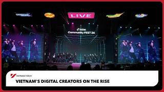 Vietnam's digital creators on the rise | Vietnam Today