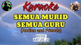 Download lagu Semua murid semua guru (Karaoke) mp3 Download lagu Semua murid semua guru (Karaoke) mp3