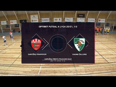 Optibet Futsal A Lyga | Gargždų Pramogos - Kauno Žalgiris | Rungtynių Santrauka |
