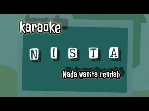 NISTA Rya Fitria // Karaoke nada wanita rendah