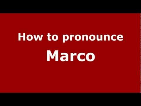 How to Pronounce Marco - PronounceNames.com