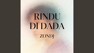 Download lagu RINDU DI DADA mp3