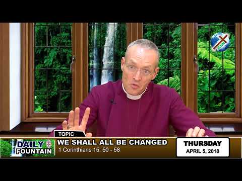 DAILY FOUNTAIN OF APRIL 5, 2018 - RT. REV'D JULIAN MARK DOBBS