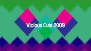 Vicious Cuts 2009 Mixed by Ian Carey and John Course OUT 13.03.09