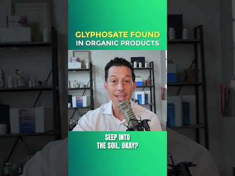 Glyphosate Found In Organic Products
