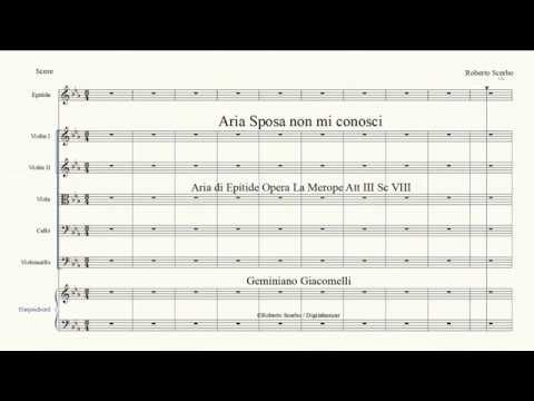 Aria Sposa non mi conosci - Epitide - Opera La Merope - G Giacomelli