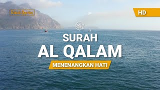 Download lagu Surah Al Qalam Merdu Terjemahan Indonesia Reciter ... mp3