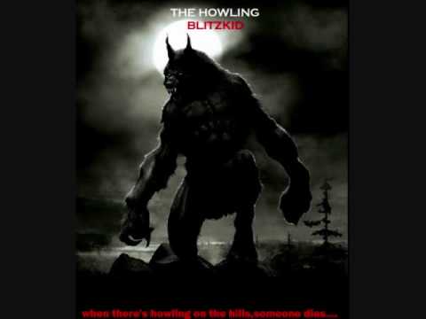 Howling - Blitzkid