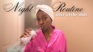 NIGHT ROUTINE after a 14 hour shift | Post-Work Unwind | work-life balance