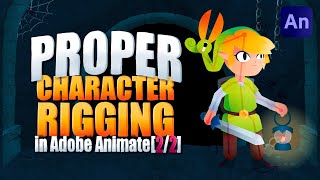 PROPER Character Rigging in Adobe Animate | [Part 2/2]