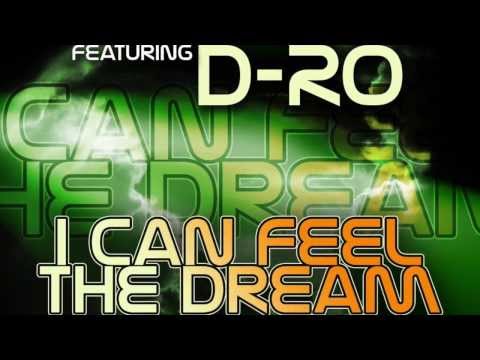 PHILL KAY FEAT.  D RO - I CAN FEEL THE DREAM (PROMO VIDEO)