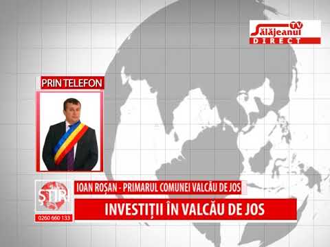 INVESTITII IN VALCAU DE JOS