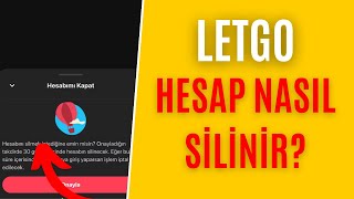 LETGO HESAP NASIL SİLİNİR ?