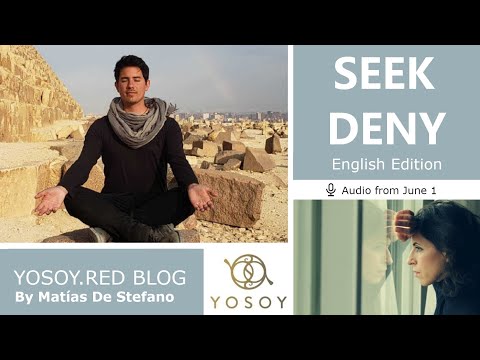 Day 302 - SEEK–DENY, Matías De Stefano, YOSOY.RED BLOG: Third Eye-Mental-Gemini, Read by Celena 6/01