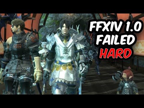 This Is Why Final Fantasy XIV 1.0 FAILED