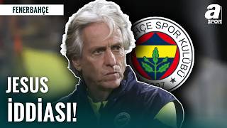 Fenerbahçe’de Jorge Jesus Bombası: Geri mi Dönüyor?