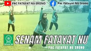 Download lagu SENAM FATAYAT | PAC FATAYAT NU SRONO BANYUWANGI | HARLAH FATAYAT 72 mp3