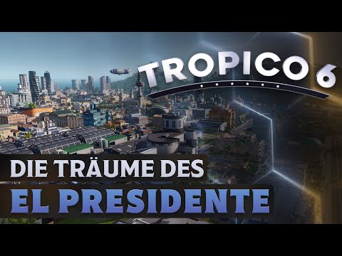 Tropico 6 ist ein tiefgreifendes Aufbauspiel aus Deutschland