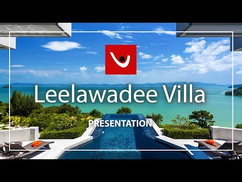 Leelawadee Villa | Cinematic Presentation | Villas in Phuket, Thailand