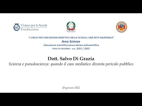 , title : 'Polo di Salerno - Scienze 21/22 - Conferenza 28/01/2022 - Dott. Salvo Di Grazia'