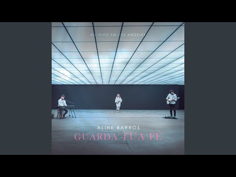 Video thumbnail for Guarda Tua Fé (Ao Vivo Em Los Angeles) [Playback]